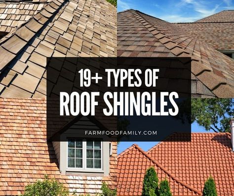 types-of-roof-shingles Spanish Style Shingle Roof, Shingles Roof, Roof Types Style, Types Of Roof Design, Types Of Roof Shingles, Slate Shingles, Solar Shingles, Architectural Shingles Roof, Types Of Roofing Materials