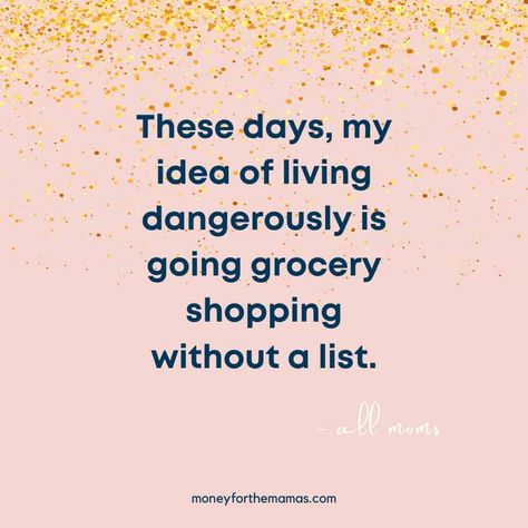 Grocery Shopping Quotes, Grocery Quotes, Shopping Quotes Funny, Shopping Quotes, Journey Quotes, Grocery Shop, Grocery Shopping, Mom Humor, Meaningful Quotes