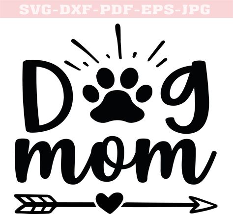 Dog Mom Svg, Dog Mama Svg, Dog Svg, Dog Mom svg Free Dog Mom Svg, Dog Mama Svg, Dog Mom Sublimation Designs, Labrador Mama Shirt, Dog Mama, Funny Svg, Cheetah Print, Dog Mom, Dog Lovers