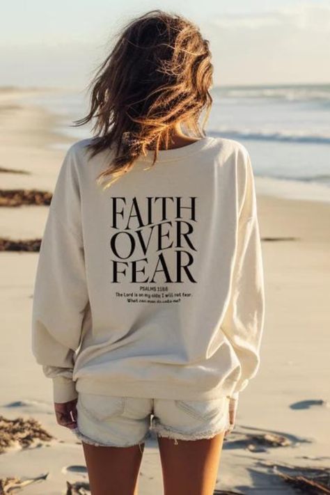 Bible Verse Faith, Faith Over Fear Shirt, Camp Design, Christian Tee Shirts, Jesus Clothes, Christian Merch, Christian Designs, Christian Sweatshirt, Fear Of The Lord