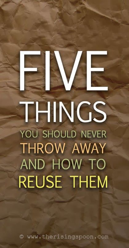 Five Things You Should Never Throw Away & How to Reuse Them | www.therisingspoo... Reduce Reuse Recycle, Upcycle Recycle, Reduce Reuse, No Waste, Reuse Recycle, Survival Prepping, Money Saver, Back To Nature, Survival Tips