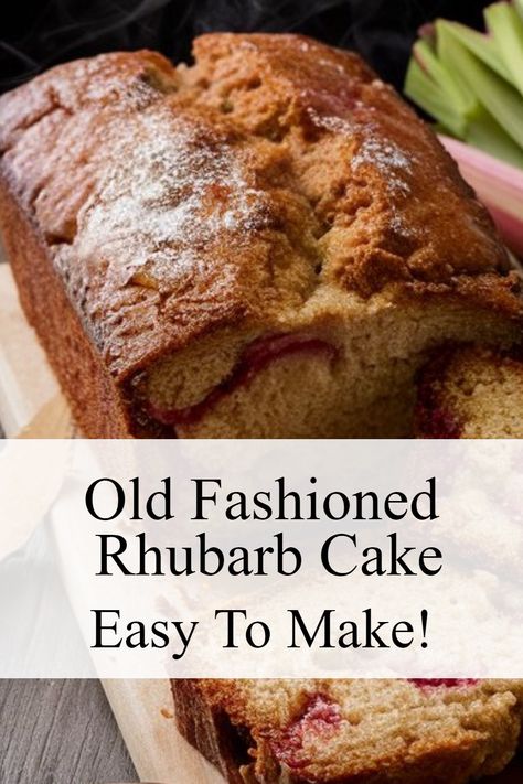 A sliced rhubarb loaf on a wooden cutting board with overlay text "old fashioned rhubarb cake; easy to make." Strawberry Rhubarb Loaf, Frozen Rhubarb Recipes Baking, Rhubarb Recipes Cake, Rhubarb Loaf Recipes, Rhubarb Recipes Bread, Strawberry Rhubarb Bread, Rhubarb Bread Recipe, Rhubarb Loaf, Desserts Recipes Easy