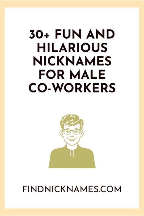 30+ Hilarious Nicknames for Male Co-workers — Find Nicknames Funny Contact Names For Best Friend, Funny Nicknames For Girlfriend, Funny Nicknames For Girls, Nicknames For Guys Friends, Funny Nicknames For Guys, Mean Nicknames, Nicknames For Guys, Funny Contact Names, Nicknames For Girlfriends