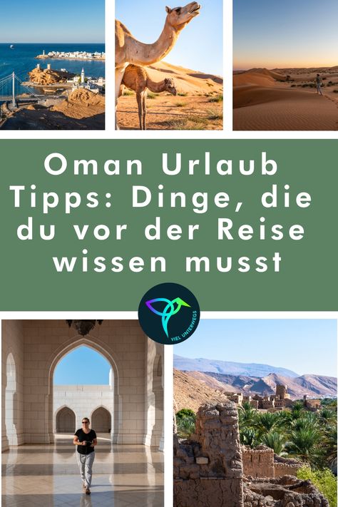 Oman Urlaub Tipps: Dinge, die du vor der Reise wissen musst Salalah, Oman, Abu Dhabi, In Dubai, Dubai, Travel