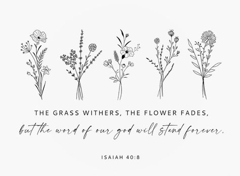 Christian Flower Tattoos, Biblical Flowers, Scripture Embroidery, Bible Verse Calligraphy, Biblical Tattoos, Wrist Tattoo Ideas, Bible Verse Tattoos, Wrist Tattoo Designs, Verse Tattoos