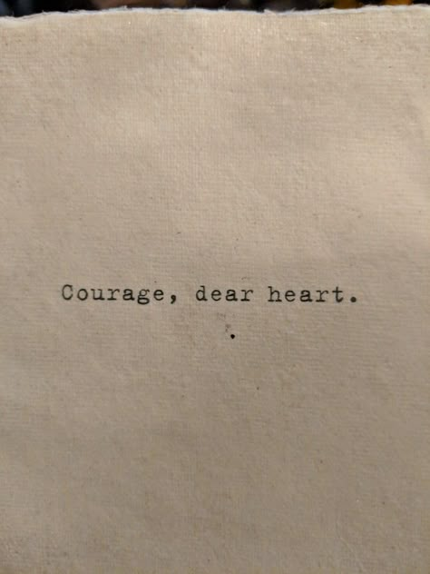 Courage Dear Heart Tattoo, Courage Dear Heart, C S Lewis, Heart Tattoo, The Lion, Words Quotes, Vision Board, Lion, Cards Against Humanity