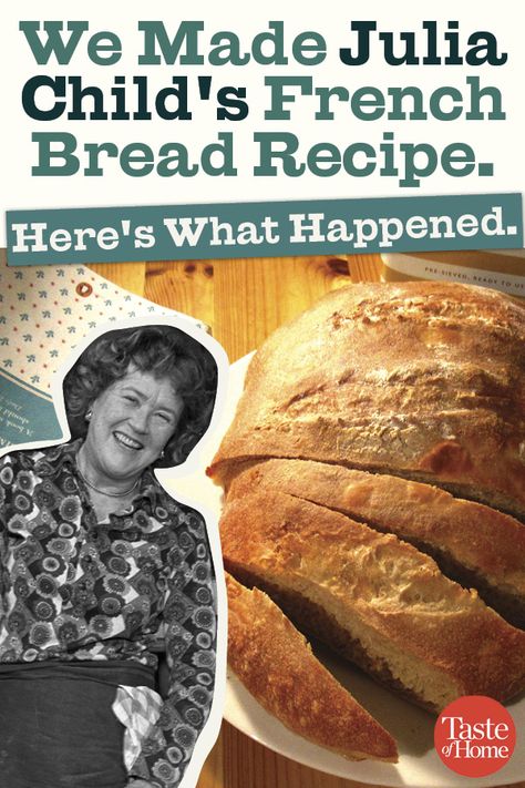 We Made Julia Child's French Bread Recipe. Here's What Happened. Julia Childs French Bread, Julia Childs Crepes, Julia Childs Recipes, Julia Child Recipes Dinners, Julia Child Cookbook, French Cuisine Recipes, French Cooking Recipes, Pan Movie, Thanksgiving Bread