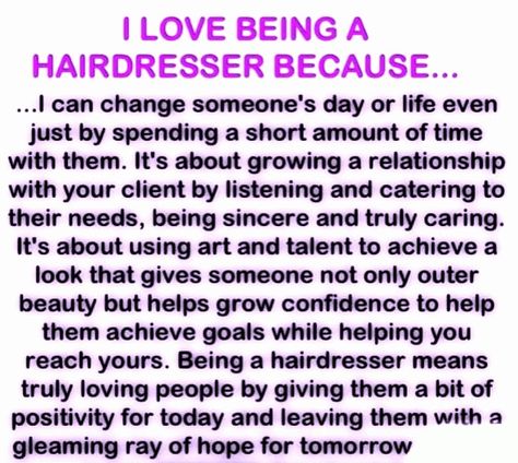 Being a hairdresser  Not my primary career but always wanted to do it for helping other especially those that are at a disadvantage. AND I SO ENJOY maybe one day lord you can put this in my schedule. I CAN DO ALL THING THROUGH CHRIST THAT STRENGTH ME. Being A Hairstylist Quotes, Hairdressing Quotes, Hairdresser Humor, Stylist Humor, Hairstylist Humor, Stylist Quotes, Hairdresser Quotes, Salon Life, Hairstylist Quotes