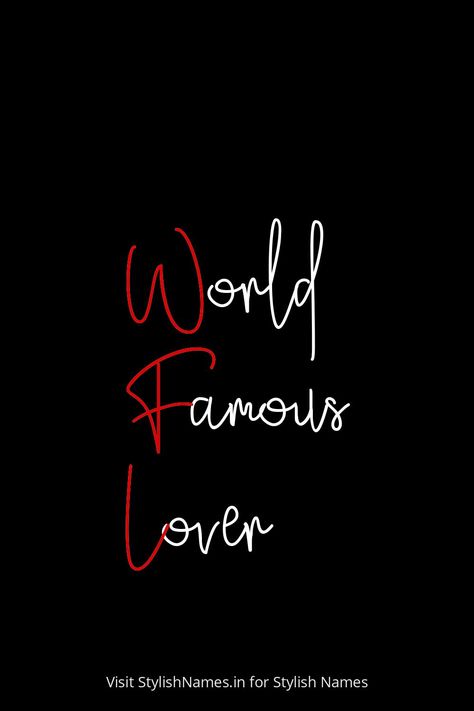 World Famous Lover by StylishNames.in World Famous Lover, Names For Instagram, Player Unknown, Name For Instagram, Stylish Name, Online Multiplayer Games, People Names, Name Generator, First Person Shooter