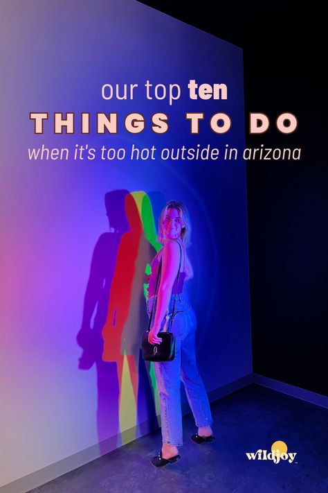 A woman looking back, smiling at her friends, while standing in the middle of a light illusion at the Museum of Illusions in Scottsdale, Arizona. Text over photo says "Our top 10 things to do when it's too hot outside in Arizona". Fun Places To Go In Arizona, Arizona Summer, Where To Stay In Phoenix Az, Things To Do In Arizona, Things To Do In Phoenix Arizona Summer, Scottsdale Arizona Girls Trip, Weekend In Scottsdale Arizona, Girls Trip Scottsdale Az, Indoor Activities For Adults