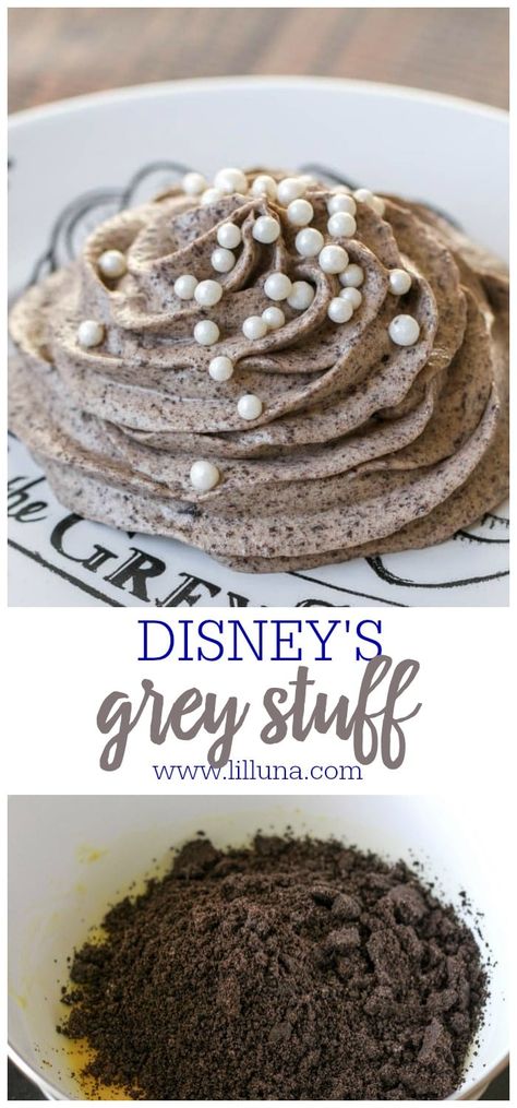 Gray Foods For Party, Grey Snacks For Color Party, Grey Stuff Recipe, Gray Stuff Recipe, The Grey Stuff, Oreo Dirt Cake, Be Our Guest Restaurant, Lil Luna, Disney Desserts