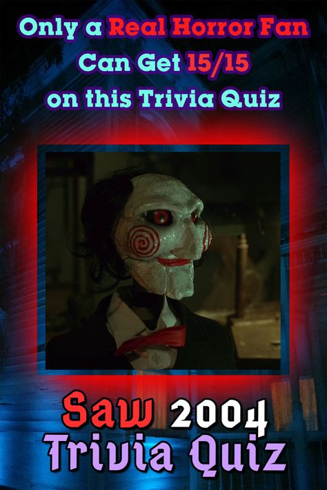 One of the authors of the idea, on the basis of which a whole series of films called "Saw" was later created, was James Wang, who, according to the legend, had some of the scenes of the first series in nightmares. Let's see how well you remember these scary situations - welcome to Saw 2004 Trivia Quiz! #saw #horror #2004 Saw Characters, Saw 2004, Saw Horror, Movie Trivia Quiz, Saw Movie, Horror Movie Scenes, What If Movie, Saw Series, Saw Film