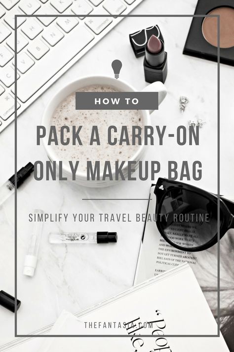 Carry On Makeup Bag Travel, Carry On Makeup Bag, How To Pack Makeup For Travel, How To Pack Makeup In A Carry On, Minimal Makeup Routine, Carry On Makeup, Travel Makeup Kit, Beauty Kits, Orlando Trip