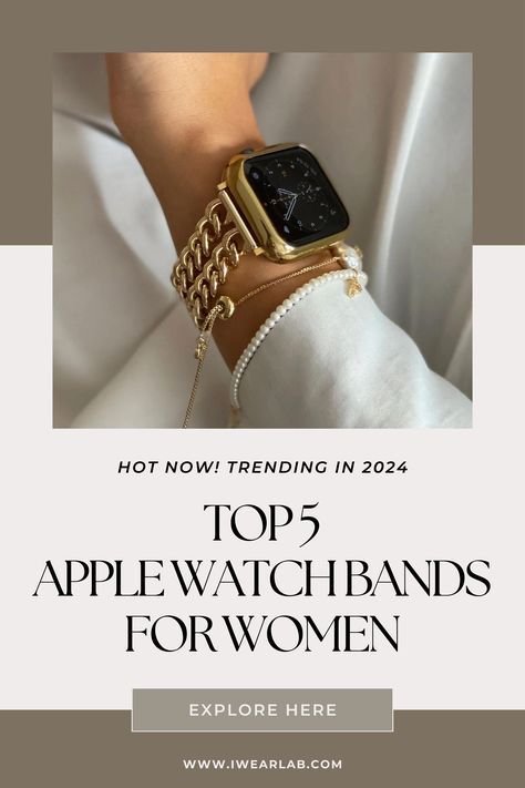 Top 5 Aesthetic Apple Watch Bands for Women Nice Apple Watch Bands, Apple Watch Looks For Women, 44mm Apple Watch Women, Apple Watch Strap Aesthetic, Starlight Apple Watch Aesthetic, Apple Watch Ultra Women, Apple Watch Styling, Apple Watch Outfits Women, Apple Watch Outfit