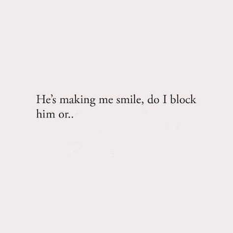 Make Me Smile Quotes, Living Single, Makes Me Laugh, He Makes Me Smile, Laughing Quotes, Everyday Quotes, He Makes Me Happy, Baddie Tips, Make Me Happy