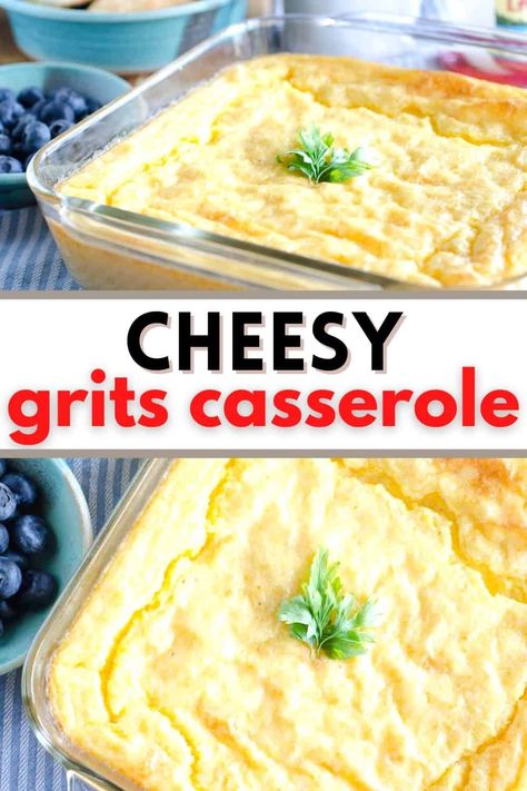 Grits And Eggs Casserole, Baked Grits Casserole, Garlic Cheese Grits Casserole, Baked Cheesy Grits, Grit Casserole, Cheesy Grits Casserole, Baked Cheese Grits, Baked Grits, Cheesy Grits Recipe