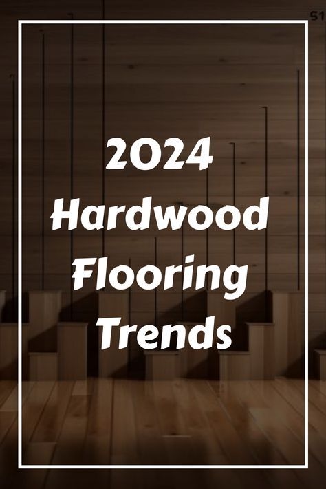 Discover the top 2024 hardwood flooring trends that will transform your home. From unique finishes to sustainable options, explore now! Best Wooden Flooring, Wide Plank Flooring Ideas, Laminate Wood Flooring Designs, Bedroom Wood Flooring Ideas, Modern Cottage Flooring, Stain Colors For Hardwood Floors, Dark Oak Floor Kitchen, 2024 Lvp Flooring Trends, Wood Floor Stain Colors 2024