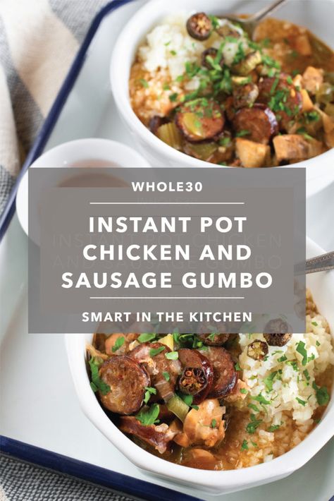 Whole 30 Lunch Meal Prep, Instant Pot Gumbo Recipe, Traditional Gumbo, Chicken Sausage Gumbo, Chicken And Sausage Gumbo, Chicken Gumbo, Chicken And Sausage, Sausage Gumbo, Steamed Cauliflower