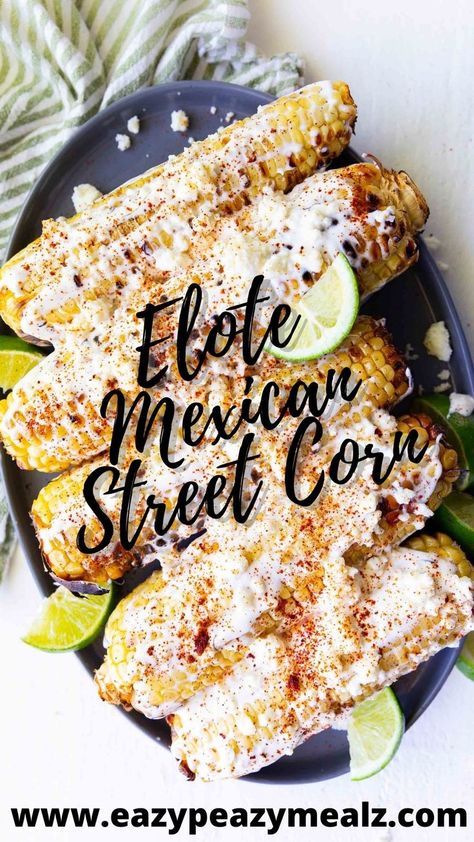 20 minutes · Serves 6 · Grilled Mexican Street Corn, also known as Elote. This char-grilled corn is Mexican Corn on the cob slathered in a delicious sauce made of mayo, chile powder, paprika, and chipotle, and lime! Then… Corn With Mayo, Mexican Corn On The Cob, Grilled Mexican Street Corn, Weekday Recipes, Elote Recipe, Mexican Street Corn Recipe, Fresco Cheese, Street Corn Recipe, Cheese Queso