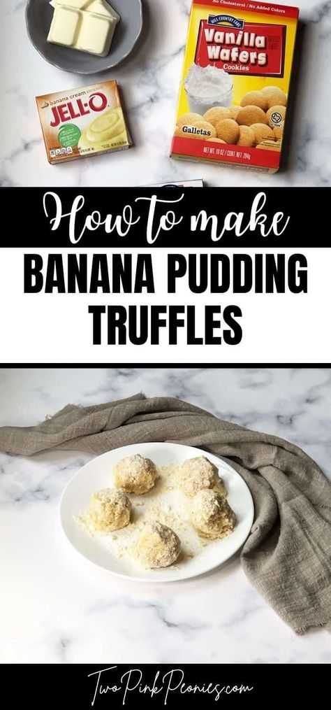 Banana Pudding Truffles {easy no bake recipe} | Two Pink Peonies Truffles Easy No Bake, Oreo Cookie Truffles, Chocolate Banana Pudding, Vanilla Oreo, Oreo Truffles Recipe, Easy Truffles, No Bake Recipe, Easy Puddings, Sweet Treats Desserts