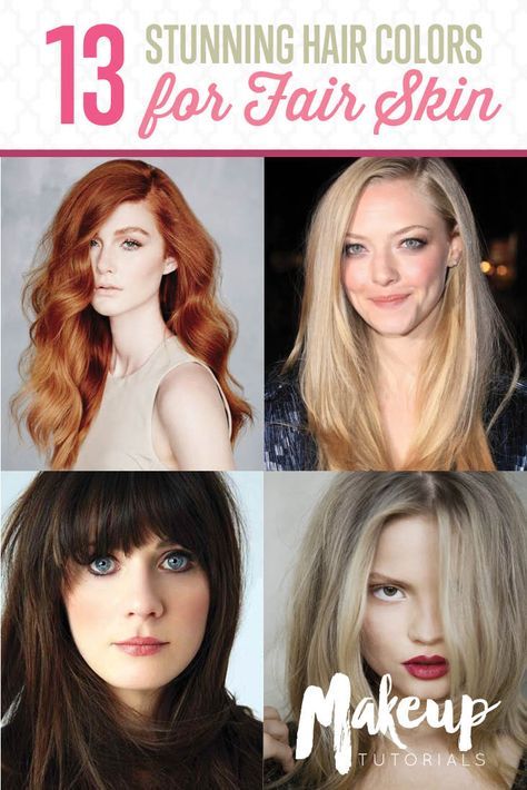 Hair Colors for Fair Skin Fair Skin Makeup Tutorial, Color For Fair Skin, Hair Color For Pale Skin, Pale Skin Hair Color, Stylish Hair Colors, Hair Color For Fair Skin, Fair Skin Makeup, Hair Pale Skin, Hair Fair