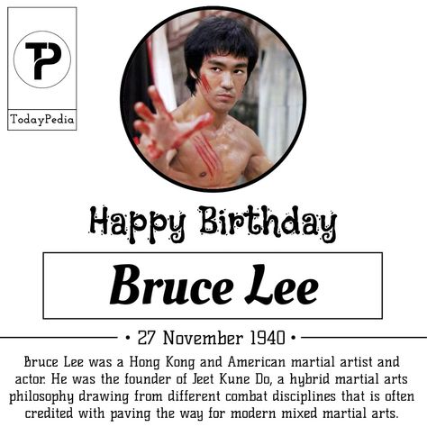 Birthday Poster of Bruce Lee Bruce Lee Birthday, Jeet Kune Do, Unique Birthday, Martial Artist, Birthday Poster, Mixed Martial Arts, Bruce Lee, Birthday Quotes, Martial Arts