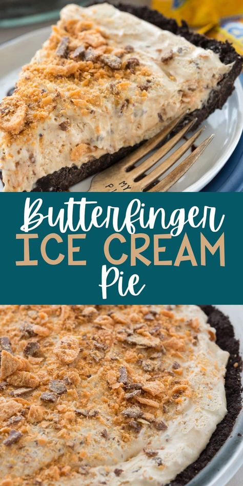 Butterfinger Ice Cream Pie is a completely no bake pie recipe - it's a peanut butter ice cream pie with Butterfinger candy - so good. Bulk Season, Butterfinger Ice Cream, Desserts Board, Butterfinger Pie, Thanksgiving Sweets, Strawberry Tiramisu, Ice Cream Pie, Parfait Desserts, Cream Pies