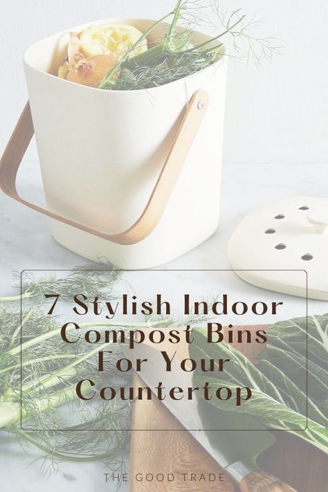 7 Stylish Indoor Compost Bins For Your Countertop Compost Bin Countertop, Compost Kitchen Bin, Cute Compost Bin, Kitchen Scraps Bin, Compost Container Kitchen, Kitchen Compost Bin Ideas, Mini Compost Bin Diy, Kitchen Compost Bin Diy, Diy Compost Bin Indoor