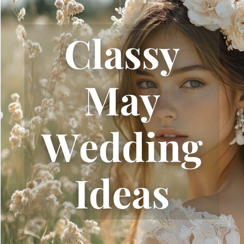 Home Page - May Wedding Aesthetic, Different Themes For Wedding, Newest Wedding Trends, Spring Wedding Arch Ideas, May Wedding Ideas Spring, Spring Garden Wedding Ideas, Elegant Spring Wedding Ideas, May Wedding Ideas, Classy Vintage Wedding