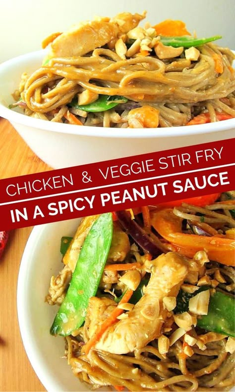 Peanut Sauce Stir Fry, Soba Recipe, Chicken Vegetable Stir Fry, Peanut Sauce Chicken, Chicken Stir Fry With Noodles, Stir Fry Chicken, Peanut Sauce Noodles, Spicy Peanut Noodles, Asian Noodle Recipes