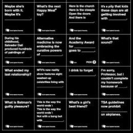 If you are looking for an inexpensive way to to play Cards Against Humanity, before you to dole out the dough to buy it. Download the PDF, grab a ream of white office paper and ready your printer. Diy Cards Against Humanity, Funniest Cards Against Humanity, Cards Against Humanity Game, Black Cards, Play Cards, Battlefield 4, Horrible People, Icebreakers, Free Cards