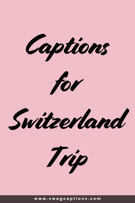 Looking for the perfect captions for your Switzerland trip? Discover a collection of captivating and witty captions to complement your breathtaking Swiss adventure! Whether you're exploring the stunning Alps, enjoying a scenic train ride, or savoring Swiss chocolate, these captions will enhance your photos and share your experiences with style. Perfect for Instagram, Facebook, or any social media platform, these captions capture the beauty, charm, and excitement of Switzerland. Switzerland Quote, Witty Captions, Switzerland Trip, Scenic Train Rides, Swiss Travel, Swiss Chocolate, Travel Captions, Perfect Captions, Quotes For Instagram