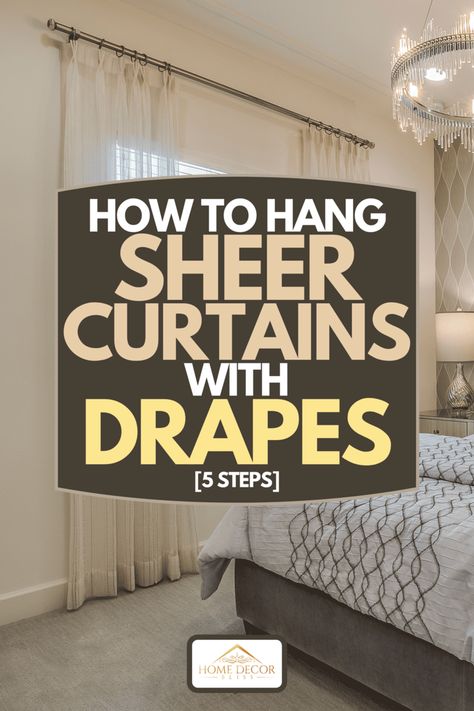 How To Drape Curtains, Shear Curtains, Long Window Curtains, Sheer Curtains Bedroom, Sheers Curtains Living Room, Hanging Drapes, Sheet Curtains, Window Treatments Sheer, Living Room Drapes