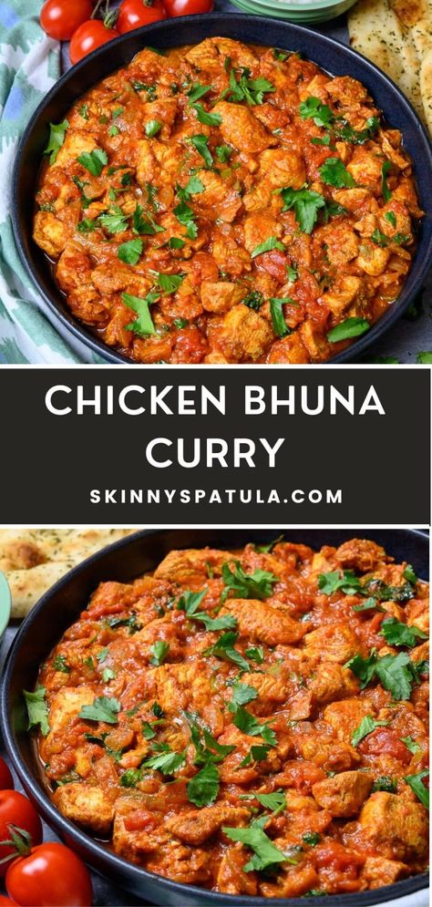 Chicken Bhuna Curry Bhuna Chicken Recipe, Chicken Bhuna, Healthy Chicken Curry, Chicken Breast Curry, Indian Chicken Dishes, Curry Recipes Easy, Simple Family Meals, Indian Chicken Recipes, Better Than Takeout