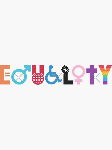 "Equality" Sticker by kcgfx | Redbubble Gender Quality Posters, Right To Equality Poster, Equality Poster Art, Creative Posters On Gender Equality Drawing, Equal Rights Images, Gender Equality Slogan, Gender Equality Drawing, Creative Posters On Gender Equality, Gender Equality Poster