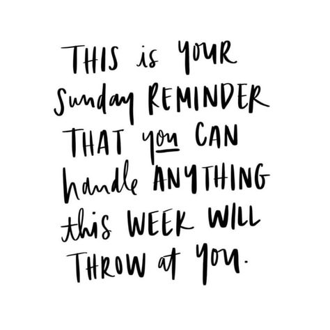 This is your Sunday reminder that you can handle anything this week will throw at you @somerfieldbeauty Sunday Reminder, Quotes Positivity, Sunday Motivation, Make Up Videos, Sunday Quotes, Getting Out Of Bed, Working Hard, New Week, Happy Sunday