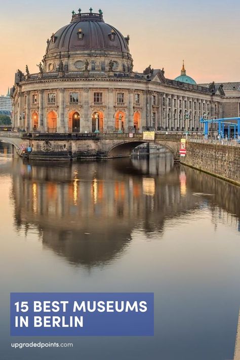 Here is The domed Bode Museum on the Spree River at sunrise, with Berlin's TV Tower visible in the distance. Berlin Museums, Travel Berlin, Travel 2024, Berlin Germany, Germany Travel, Travel Ideas, Unique Art, Travel Guide, Berlin