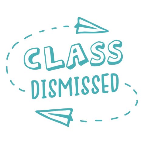 Class Dismissed, Shirt Maker, Create T Shirt, Png Design, Gradient Color, Svg Design, Png Image, Shirt Design, Shirt Designs