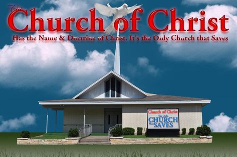 churches of christ | The Church of Christ – It’s the Only Church that Saves Going To Heaven, Christmas Bible Verses, Matthew 16, Church Of Christ, Christmas Bible, My Church, Gods Word, Jesus Christ Images, Churches Of Christ