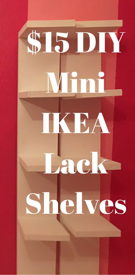 2 DIY Mini Ikea Lack Shelves for only $15.  Tutorial at: http://bit.ly/2w1D1KT﻿ #Tatianasworld #IKEA #IKEAhack #ikealack #DIY #DUPE #Ikealackdupe #ikealackshelves #ikealackshelf Diy Vanity Shelf Ideas, Lack Shelves Bedroom, Vanity Shelf Ideas Bedroom, Diy Lack Shelves, Diy Ikea Lack Shelf, Lack Wall Shelf Hack, Diy Ikea Shelves, Ikea Lack Shelf Hack, Ikea Lack Shelf Ideas Bedrooms