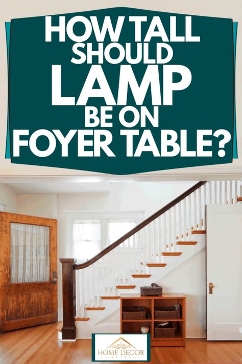 Small Foyer Ideas, Foyer Table Decor, Entryway Lamps, Farmhouse Entry Table, Narrow Entryway Table, Hall Lamps, Small Foyer, Foyer Table Lamp, Tall Table Lamps