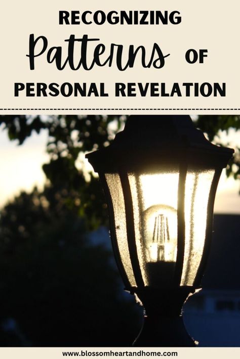 Recognizing Patterns of Personal Revelation Personal Revelation, Revelation 21, Spiritual Protection, Church Of Jesus Christ, The Book Of Mormon, Latter Days, Holy Ghost, Latter Day Saints, One Life