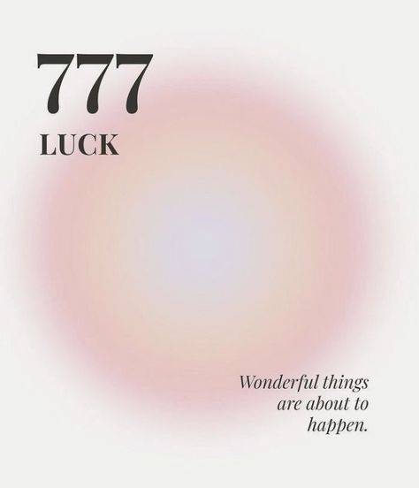 Money Affirmations 777 Luck Wonderful Things Are About To Happen, 777 Vision Board, 2024 Vision Board Aesthetic Number, 777 Widget, 2024 Number Design Aesthetic, 2024 Number Aesthetic, 2024 Number Design, 777 Angel Number Aesthetic, 777 Quotes