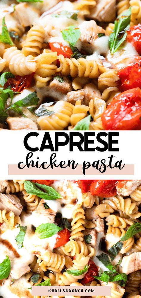 Easy+Chicken+Caprese+Pasta Chicken Caprese Pasta, Chicken Caprese Recipe, Chicken Mozzarella Pasta, Chicken Caprese, Mozzarella Pasta, Caprese Pasta Salad, Caprese Pasta, Mozzarella Recipes, One Pot Pasta Recipes