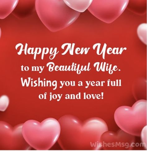 New Year Wishes For Husband, New Year Love Messages, New Year Love, New Year Clipart, Dear Husband, Wishes For Husband, Message For Husband, Birthday Wishes Greetings, Love Wife