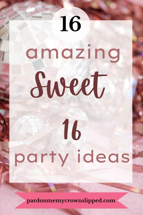 Easy Sweet 16 Decorations, Sweet 16 Prom Theme, Sweet 16 Backyard Party Ideas Summer, Sweet 16 Family Party Ideas, 16 Wishes Party Theme, How To Plan A Sweet 16 Party, Birthday Ideas For Sweet 16, Sweet 16 Party Ideas Y2k, Sweet 16 Birthday Theme Ideas