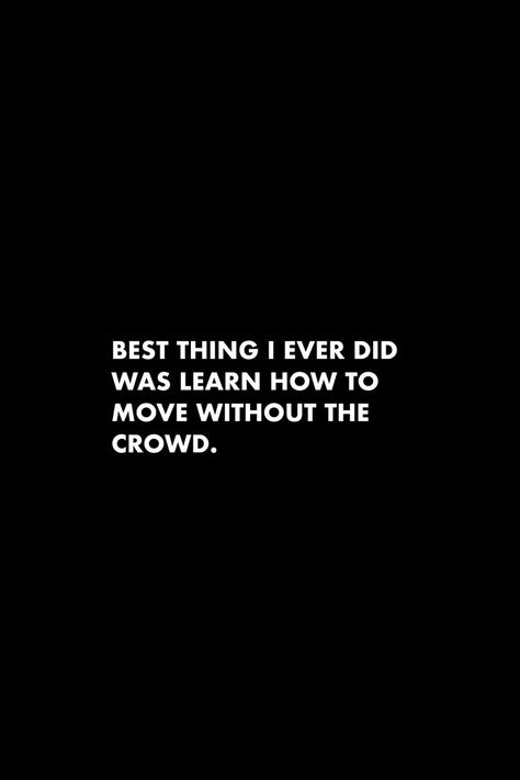 Best thing I ever did was learn how to move without the crowd. #quotes #dailyreminder Maddie Euphoria Outfits, Wizard Liz Mindset, Aesthetic Gym Motivation, Wizard Liz Quotes, Crowd Quotes, Liz Mindset, Liz Quotes, Maddie Euphoria, Confident Women Quotes