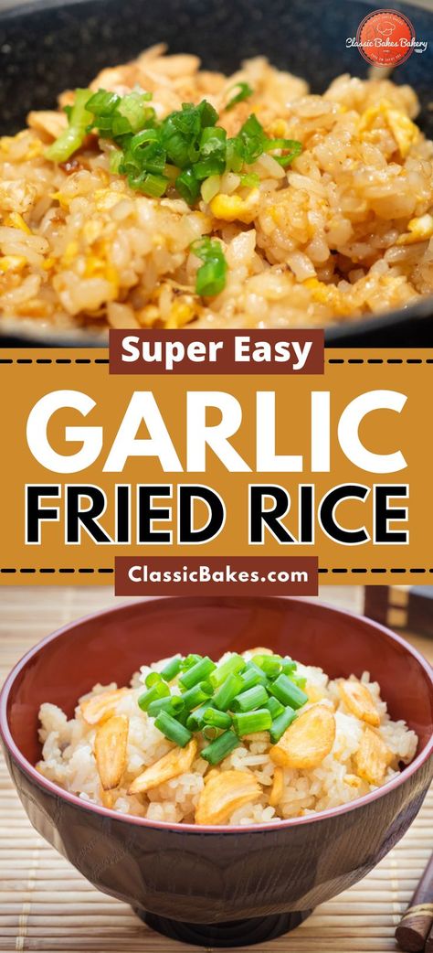 Plain Fried Rice, Recipe For Fried Rice, Garlic Fried Rice Recipe, Garlic Fried Rice, Rice Varieties, Garlic Fries, Fried Rice Recipe, Perfect Side Dish, Rice Recipe