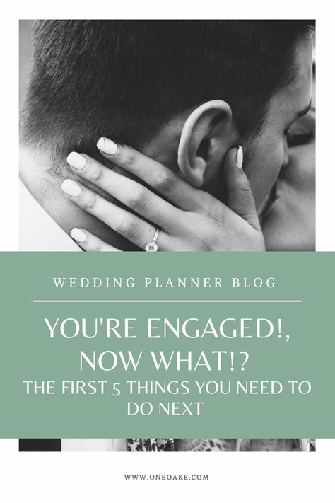 You're Engaged! Now What? The First 5 Things You Need to do Next... I’m Engaged Now What, I Just Got Engaged Now What, Just Got Engaged Now What, I’m Engaged, Engaged Now What, Wedding Planning Help, Ring Selfie, The Perfect Date, Bridal Magazine