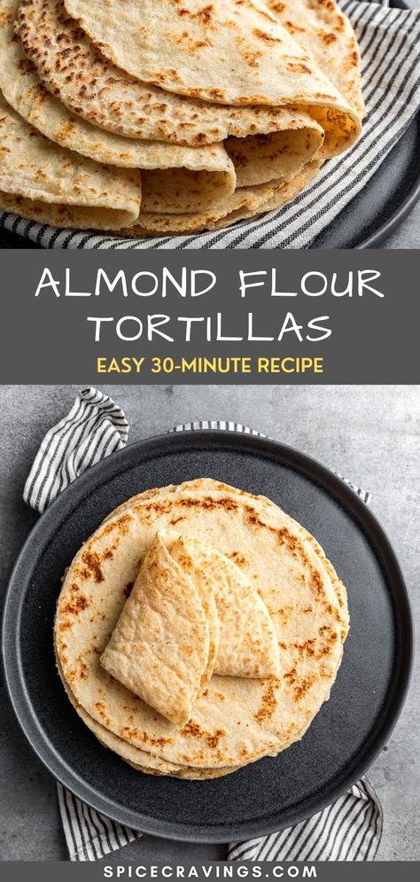 Almond Flour Tortilla Recipe, Almond Flour Tortillas, Dolce Poche Calorie, Dinner Recipes Healthy Low Carb, Homemade Flour, Homemade Flour Tortillas, Low Fat Low Carb, Gluten Free Tortillas, Low Carb Low Fat Recipes